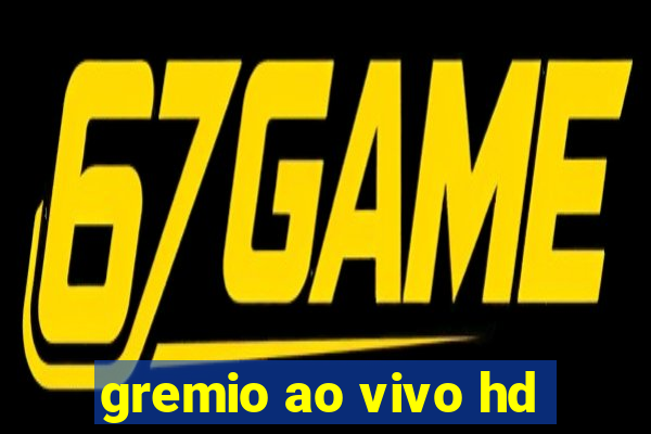 gremio ao vivo hd